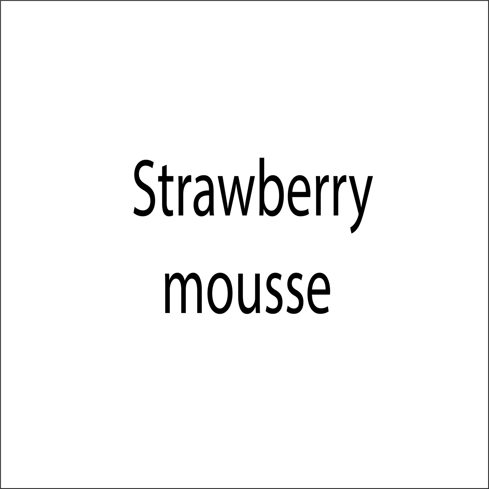Flavors 22 strawberry mousse